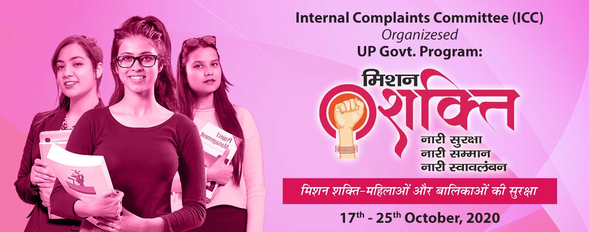 UP Govt. initiative "Mission Shakti " Programme organized by ICC Sharda University, from 17-25th October, 2020